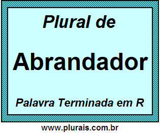 Plural de Abrandador