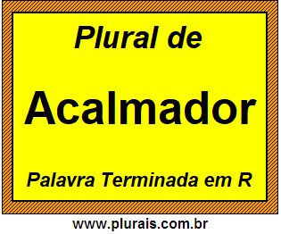 Plural de Acalmador