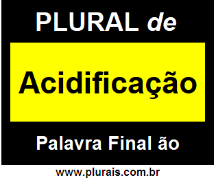 Plural de Acidificação