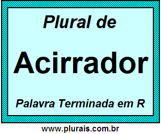 Plural de Acirrador