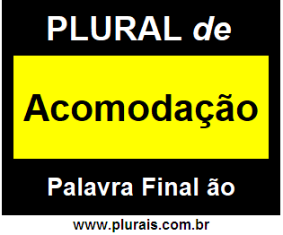 Plural de Acomodação