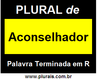 Plural de Aconselhador