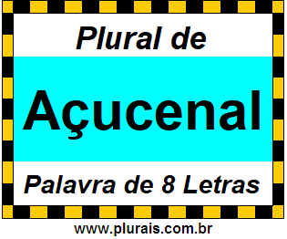 Plural de Açucenal