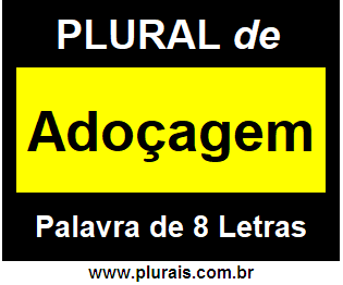 Plural de Adoçagem