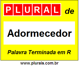 Plural de Adormecedor