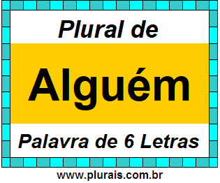 Plural de Alguém