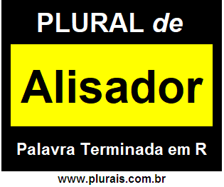 Plural de Alisador