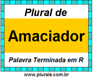 Plural de Amaciador