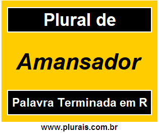 Plural de Amansador