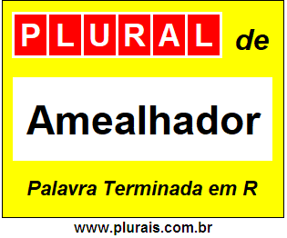 Plural de Amealhador