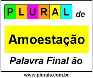 Plural de Amoestação