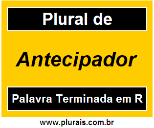 Plural de Antecipador