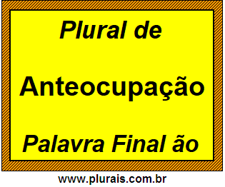 Plural de Anteocupação