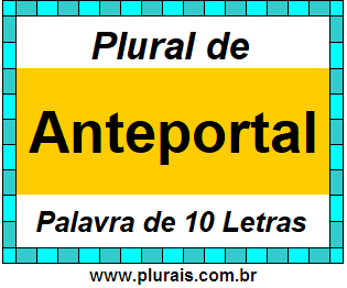 Plural de Anteportal