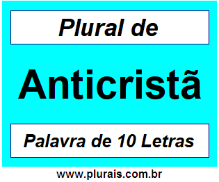 Plural de Anticristã