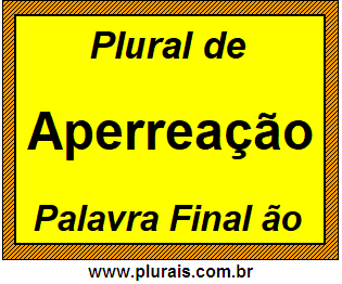 Plural de Aperreação