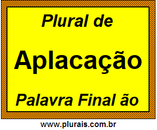 Plural de Aplacação