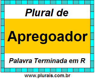 Plural de Apregoador