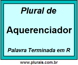 Plural de Aquerenciador