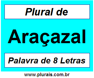 Plural de Araçazal