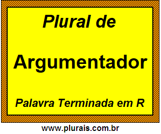 Plural de Argumentador