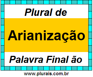 Plural de Arianização