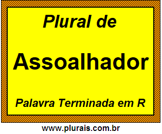 Plural de Assoalhador