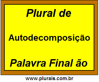 Plural de Autodecomposição