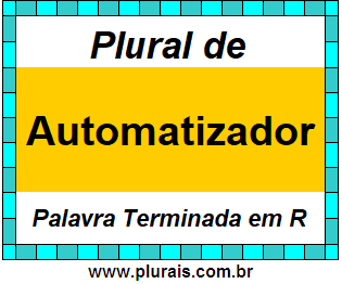 Plural de Automatizador