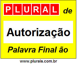 Plural de Autorização