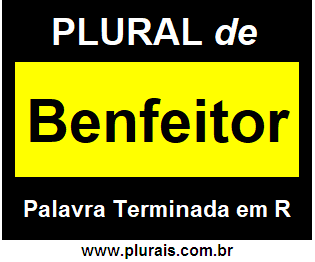 Plural de Benfeitor