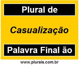 Plural de Casualização