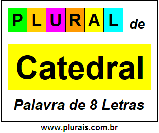 Plural de Catedral