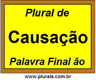 Plural de Causação