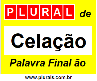 Plural de Celação