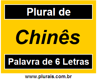 Plural de Chinês