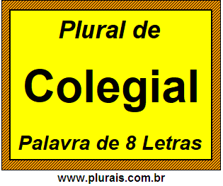 Plural de Colegial