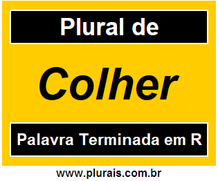 Plural de Colher