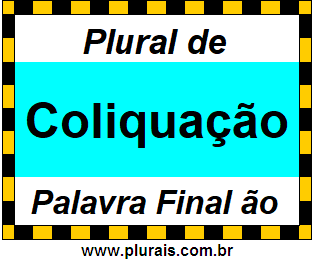 Plural de Coliquação