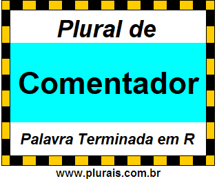 Plural de Comentador