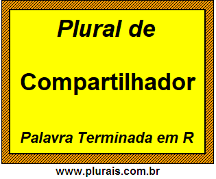 Plural de Compartilhador