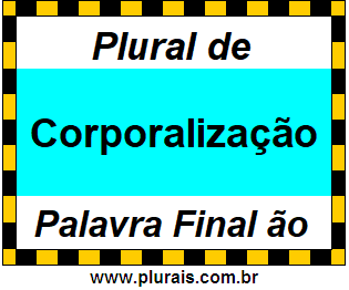 Plural de Corporalização