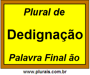 Plural de Dedignação