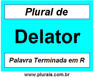 Plural de Delator