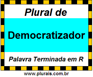 Plural de Democratizador