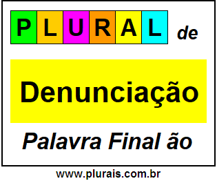 Plural de Denunciação