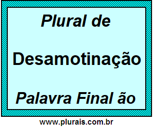 Plural de Desamotinação