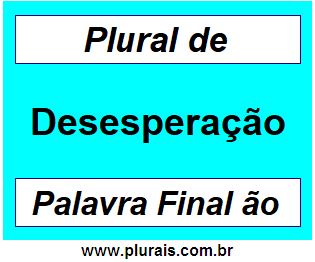 Plural de Desesperação