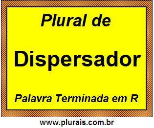 Plural de Dispersador