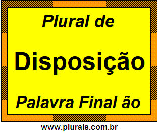 Plural de Disposição